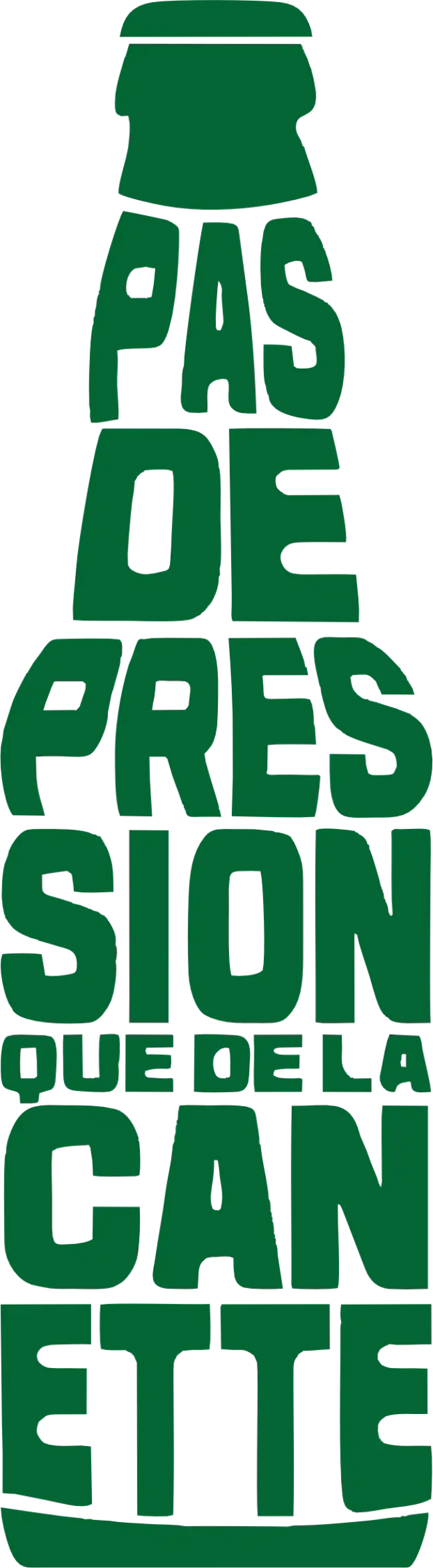 pas de pression pas de pression